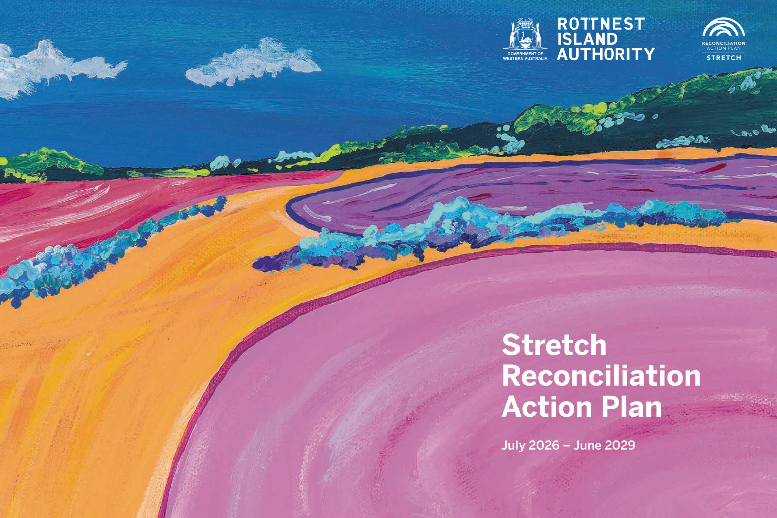 Stretch Reconciliation Action Plan 2026 — 2029